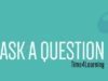 Ask Time4Learning a Question!