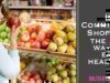 Is Commissary Shopping the Best Way to Eat Healthy?