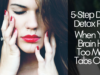 5-Step Digital Detox Plan: When Your Brain Has Too Many Tabs Open