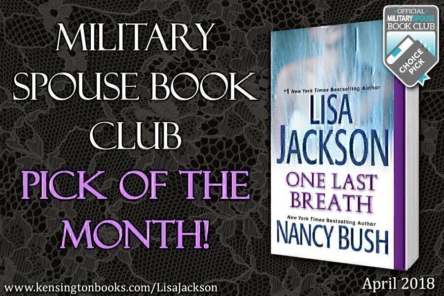 June 2018 Book Club Pick One Last Breath by Lisa Jackson and Nancy Bush