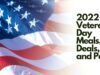 2022 Veterans Day Meals, Deals, and Perks