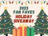 Day 6: Fan Faves Holiday Giveaway
