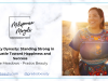 A Beauty Dynasty: Standing Strong in the Hustle Toward Happiness and Success
